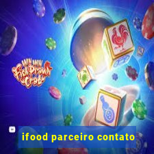 ifood parceiro contato